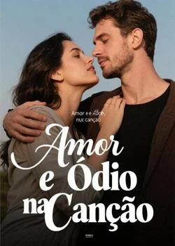 Capa do romance Amor e Ódio na Canção