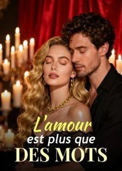 Couverture du roman L'amour est plus que des mots