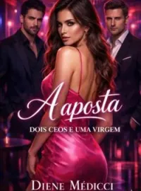 Capa do romance A aposta - Dois ceos e uma virgem