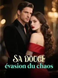 Couverture du roman Sa douce évasion du chaos