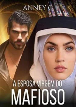 Capa do romance A Esposa Virgem do Mafioso.