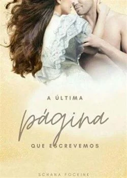 Capa do romance A Última Página que Escrevemos