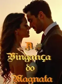 Capa do romance A Vingança do Magnata