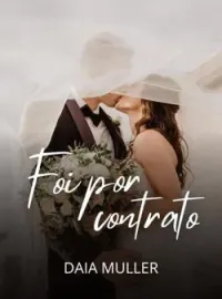 Capa do romance Foi por contrato