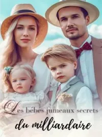 Les bébés jumeaux secrets du milliardaire