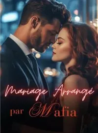 Couverture du roman Mariage arrangé par la mafia