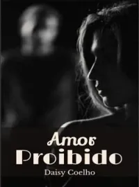 Capa do romance Esse Amor Proibido