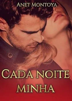Capa do romance Cada noite minha [#2 Trilogia do Inferno]