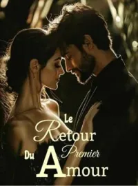 Le retour du premier amour