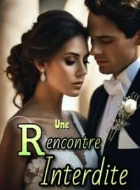 Couverture du roman Une rencontre interdite