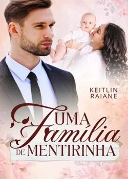 Capa do romance Uma família de mentirinha 