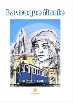 Couverture du roman La traque finale