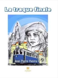 Couverture du roman La traque finale