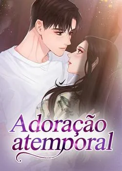 Capa do romance Adoração atemporal