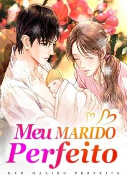Capa do romance Meu Marido Perfeito