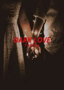 DARK LOVE