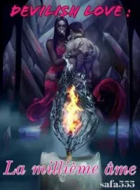 Devilish love : La millième âme