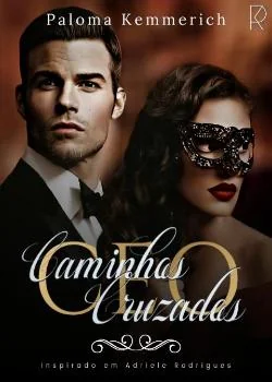 Capa do romance CEO CAMINHOS CRUZADOS