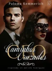 Capa do romance CEO CAMINHOS CRUZADOS