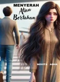 Sampul Novel Menyerah atau bertahan