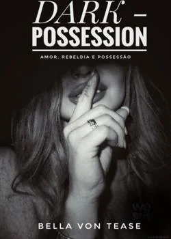 Capa do romance DARK POSSESSION 