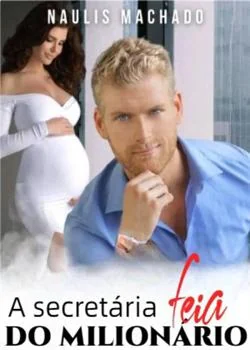 Capa do romance A secretaría fría do millonario 