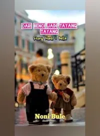 Sampul Novel Dari Benci Jadi Tayang Tayang