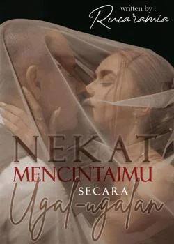 Sampul Novel Nekat Mencintaimu Secara Ugal-ugalan