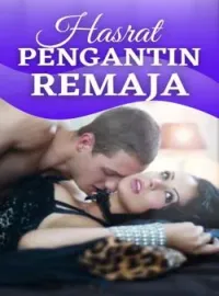 Sampul Novel Hasrat Pengantin Remaja
