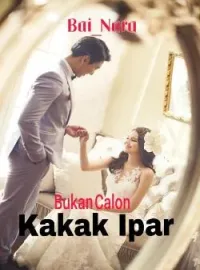 Bukan Calon Kakak Ipar