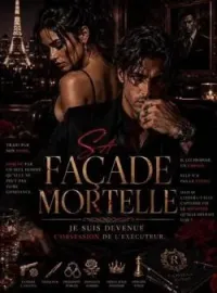 SA FAÇADE MORTELE : Je suis devenu l'obsession des exécuteurs