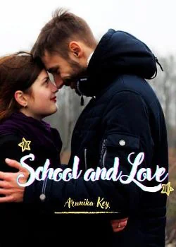 School and Love