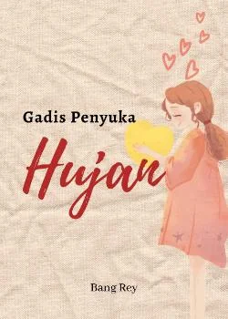 Sampul Novel Gadis Penyuka Hujan