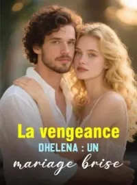 Couverture du roman La vengeance d'Helena : un mariage brisé