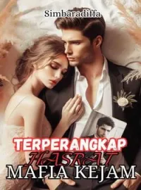 Sampul Novel TERPERANGKAP HASRAT MAFIA KEJAM
