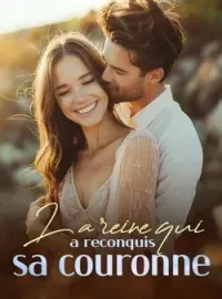 Couverture du roman La reine qui a reconquis sa couronne