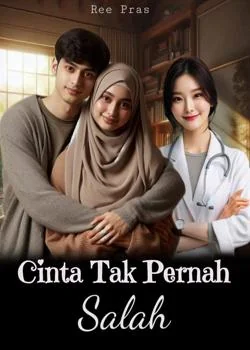 Sampul Novel CINTA TAK PERNAH SALAH