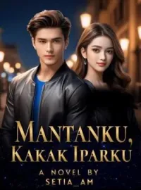Sampul Novel Mantanku, Kakak Iparku