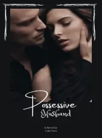 Sampul Novel Possessive Husband