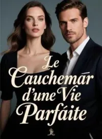 Couverture du roman Le Cauchemar d'une Vie Parfaite