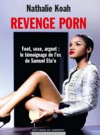Couverture du roman REVENGE PORN