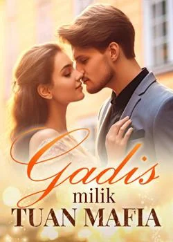 Sampul Novel Gadis Milik Tuan Mafia