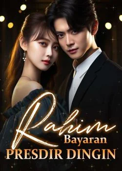 Rahim Bayaran Presdir Dingin 