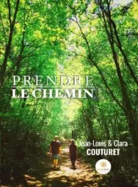 Couverture du roman Prendre le chemin
