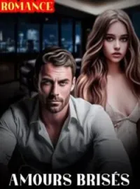 Couverture du roman AMOURS BRISÉS