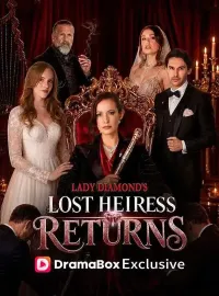 Lady Diamond's Lost Heiress ReturnsMini Series