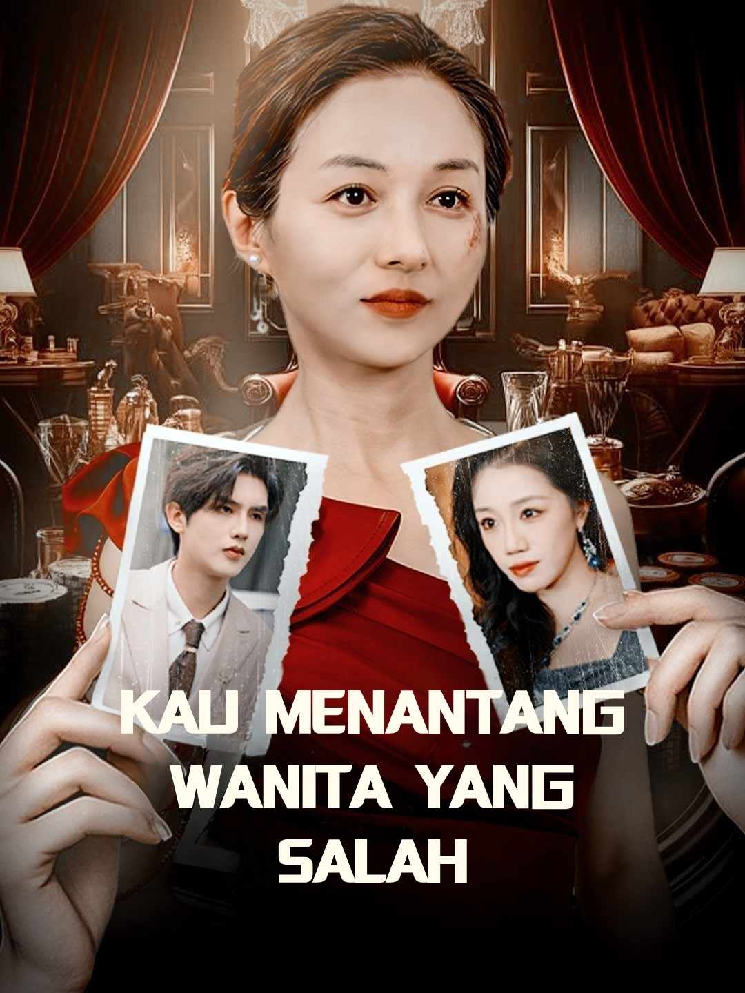 Kau Menantang Wanita yang SalahMini Seri