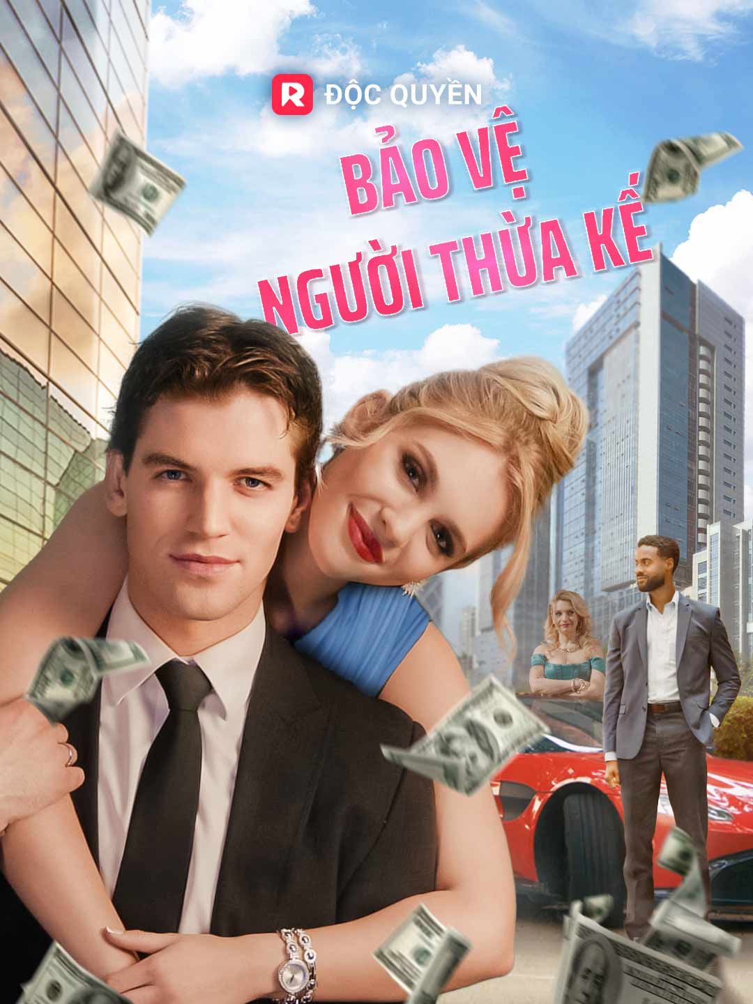 Bảo Vệ Người Thừa KếPhim bộ ngắn