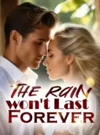 The Rain won't Last Forever Novel Cover
