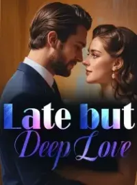Late but Deep Love Novel Cover